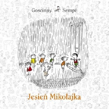 Jesień Mikołajka - Jean-Jacques Sempé