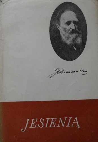 Jesienią - Józef Ignacy Kraszewski