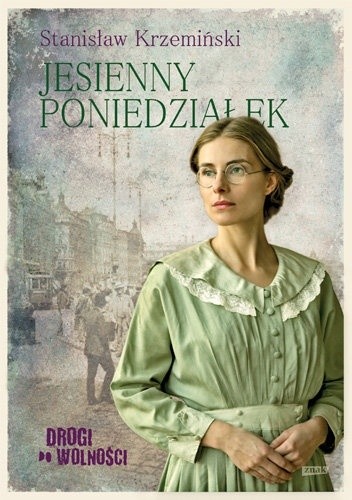 Jesienny poniedziałek - Stanisław Krzemiński
