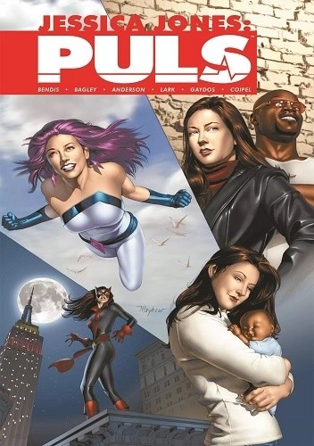 Jessica Jones: Puls - Brian Michael Bendis