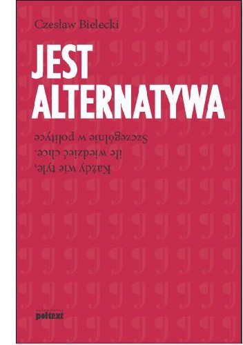 Jest alternatywa - Czesław Bielecki