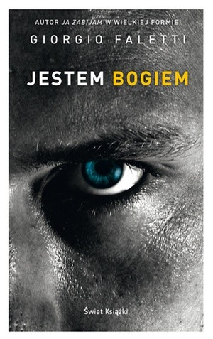 Jestem Bogiem - Giorgio Faletti
