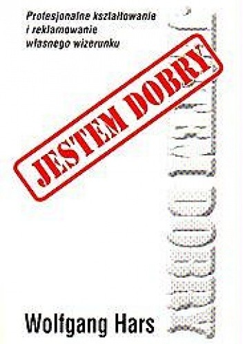 Jestem dobry - Wolfgang Hars