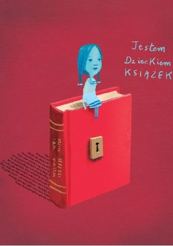 Jestem dzieckiem książek - Oliver Jeffers