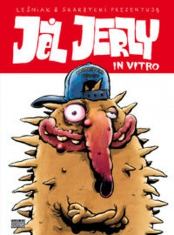 Jeż Jerzy: In vitro - Rafał Skarżycki