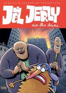 Jeż Jerzy: Nie dla dzieci - Rafał Skarżycki