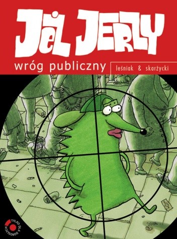 Jeż Jerzy: Wróg publiczny - Rafał Skarżycki