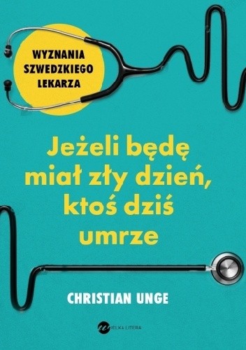 Jeżeli będę miał zły dzień, ktoś dziś umrze - Christian Unge