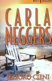 Jezioro cieni - Carla Neggers