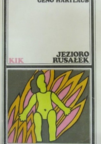 Jezioro rusałek - Geno Hartlaub