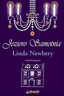 Jezioro Samotnia - Linda Newbery