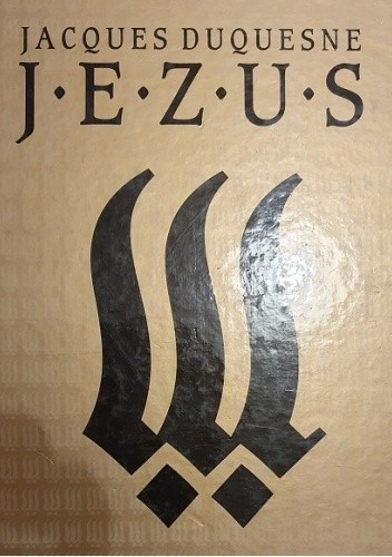 Jezus - Jacques Duquesne