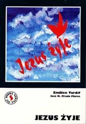 Jezus żyje - Emilien Tardif