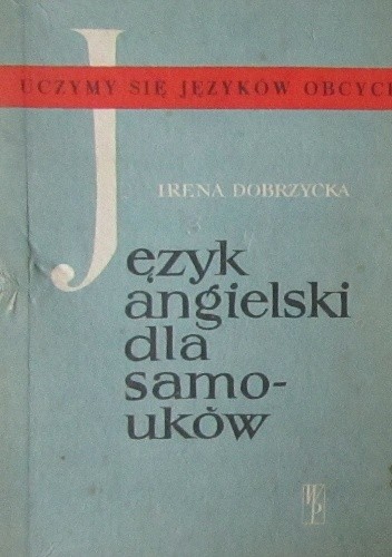 Język angielski dla samouków - Irena Dobrzycka
