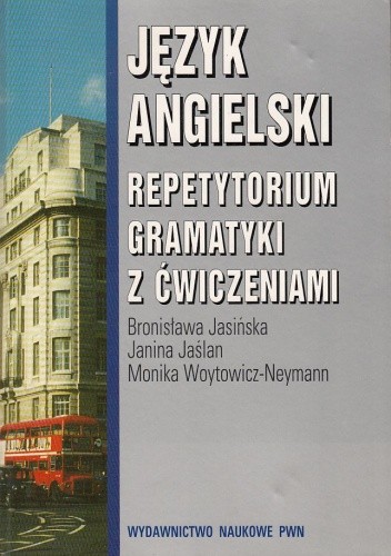 Język angielski. Repetytorium gramatyki z ćwieczeniami - Janina Jaślan
