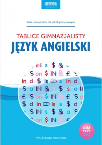 Język angielski. Tablice gimnazjalisty - praca zbiorowa