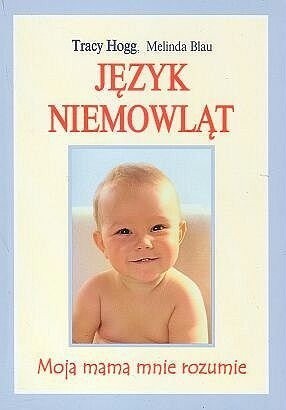 Język niemowląt - Tracy Hogg