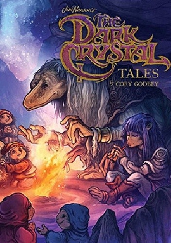 Jim Henson's The Dark Crystal Tales - Cory Godbey