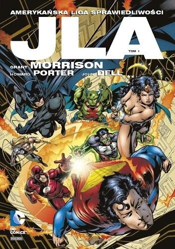 JLA - Amerykańska Liga Sprawiedliwości: Tom 1 - Grant Morrison
