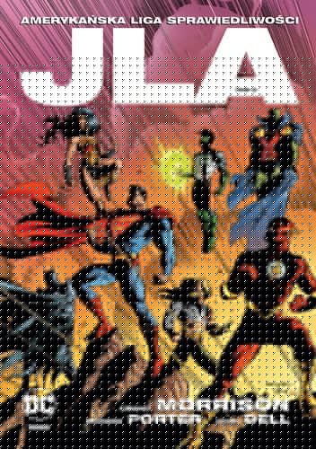 JLA - Amerykańska Liga Sprawiedliwości: Tom 3 - Grant Morrison