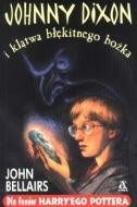 Johnny Dixon i klątwa błękitnego bożka - John Bellairs