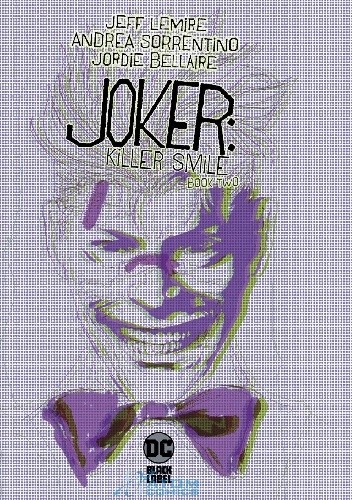 Joker. Killer Smile #2 - Jeff Lemire