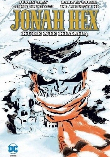 Jonah Hex: Kule nie kłamią - Jimmy Palmiotti