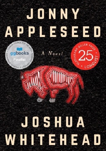 Jonny Appleseed - Joshua Whitehead