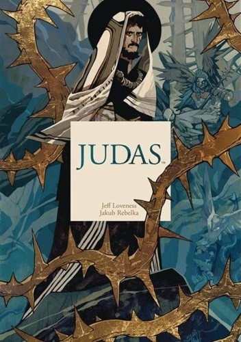 Judas - Jakub Rebelka