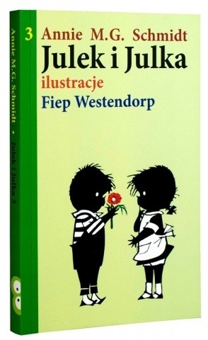 Julek i Julka 3 - Annie M.G. Schmidt