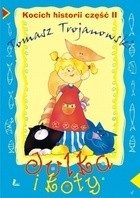 Julka i koty. Kocich historii część II - Tomasz Trojanowski