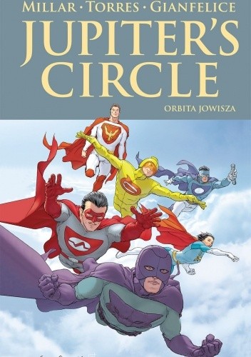 Jupiter's Circle. Orbita Jowisza - Mark Millar
