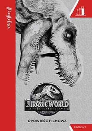 Jurassic World. Upadłe królestwo. Opowieść filmowa - David Lewman