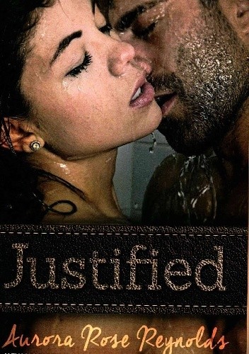 Justified - Aurora Rose Reynolds