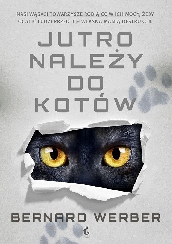 Jutro należy do kotów - Bernard Werber