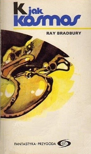 K jak kosmos - Ray Bradbury