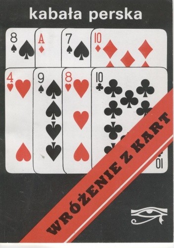 Kabała perska. Wróżenie z kart - Anna Furmańczyk