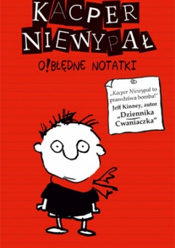 Kacper Niewypał. O!błędne notatki - Stephan Pastis