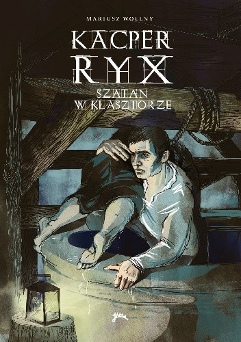 Kacper Ryx i szatan w klasztorze - Mariusz Wollny