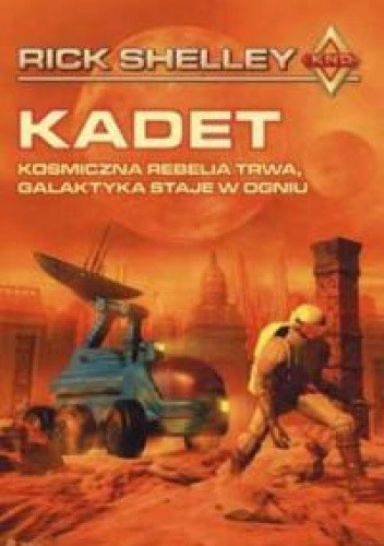 Kadet - Rick Shelley