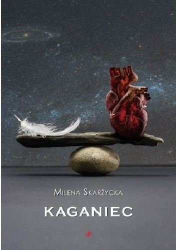 Kaganiec - Milena Skarżycka