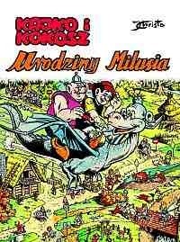 Kajko i Kokosz. Urodziny Milusia - Janusz Christa