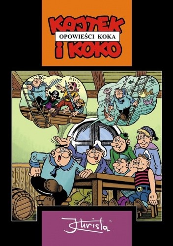 Kajtek i Koko. Opowieści Koka - Janusz Christa