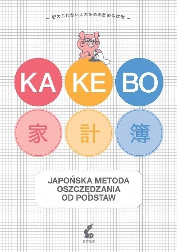 Kakebo. Japońska sztuka oszczędzania od podstaw - Raúl Sánchez-Serrano