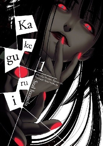Kakegurui - Szał Hazardu tom 1 - Homura Kawamoto