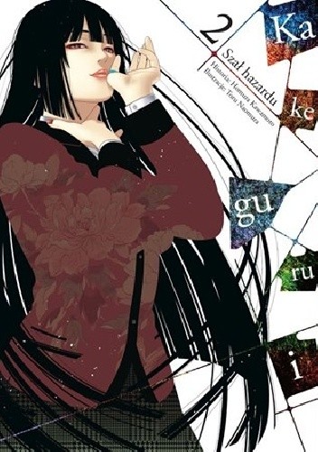 Kakegurui - Szał Hazardu tom 2 - Homura Kawamoto
