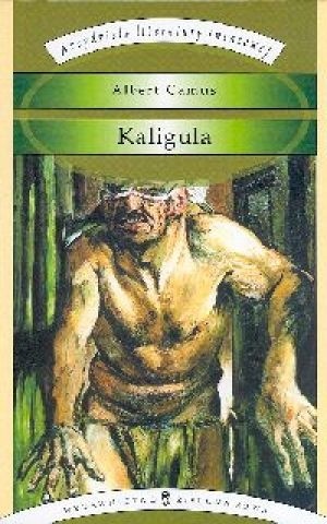 Kaligula - Albert Camus