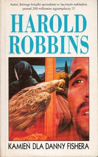 Kamień dla Danny Fishera - Harold Robbins