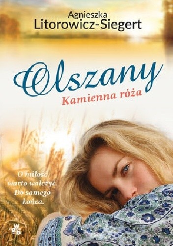 Kamienna róża - Agnieszka Litorowicz-Siegert