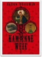 Kamienne węże - Jason Goodwin